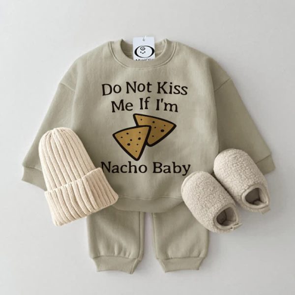 DO NOT KISS ME IF I'M NACHO BABY 2-Piece Set