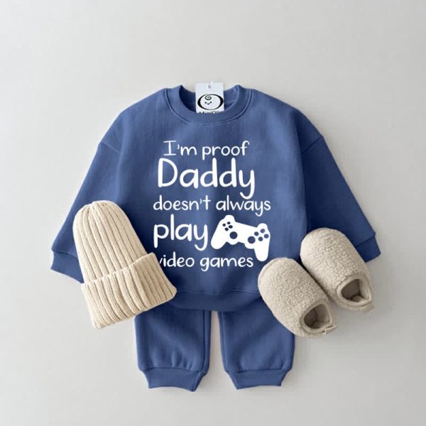 I'M PROOF DADDY DOESN'T ALWAYS PLAY VIDEO GAMES Baby Set
