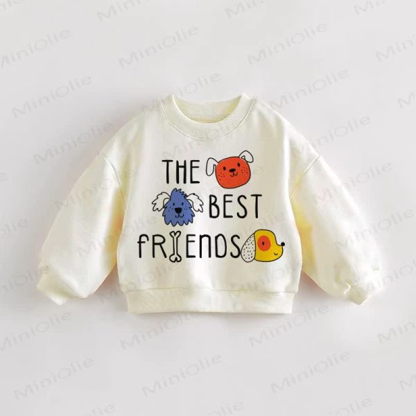 THE BEST FRIENDS Baby Toddler Dogs Sweatshirt