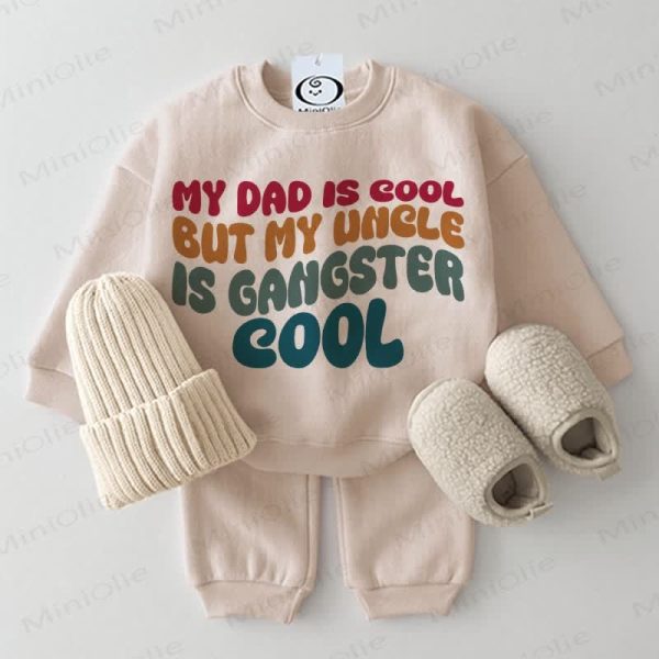 MY DAD IS COOL BUT MY UNCLE IS GANGSTER COOL Baby 2-piece Beige Set