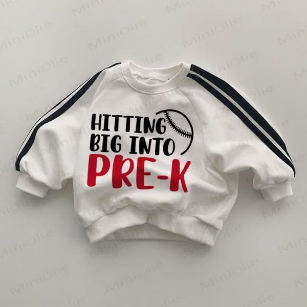 HITTING BIG INTO PRE-K Baby White Sweatshirt