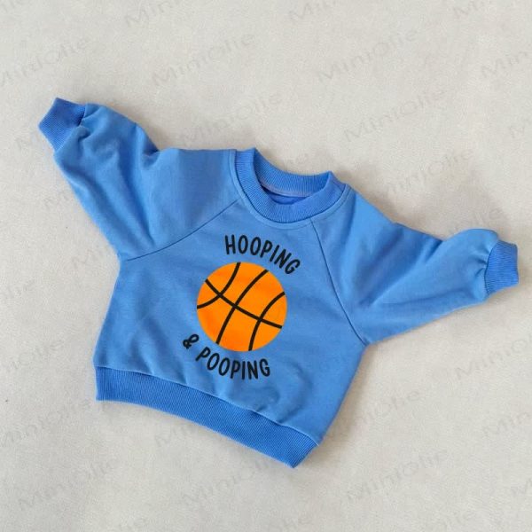 HOOPING & POOPING Baby Toddler Basketball Blue Sweatshirt