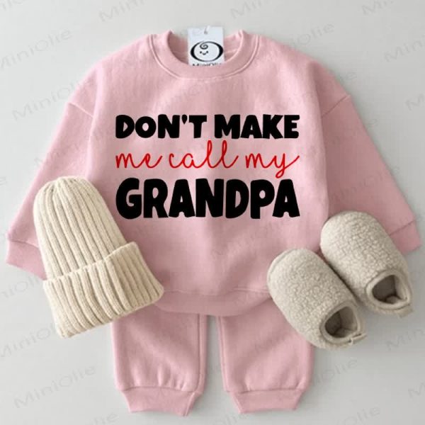 DON'T MAKE ME CALL MY GRANDPA Baby 2-piece Pink Set