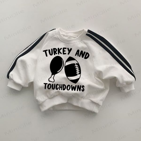 TURKEY AND TOUCHDOWNS Baby White Sweatshirt