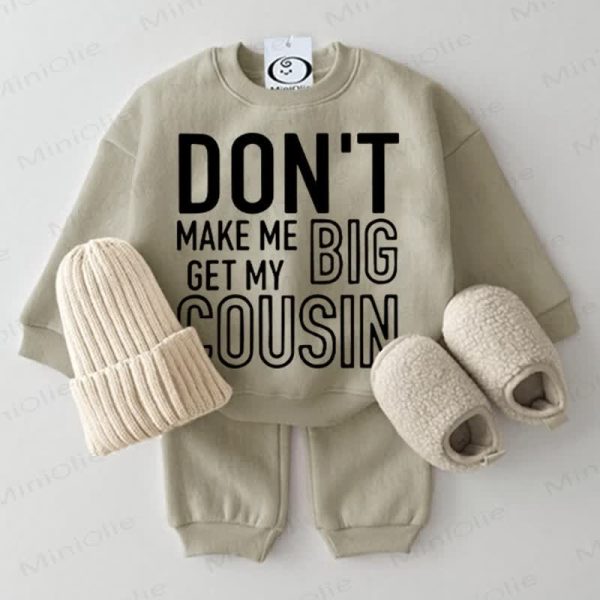 DON'T MAKE ME GET MY BIG COUSIN Baby 2-piece Grey Green Set