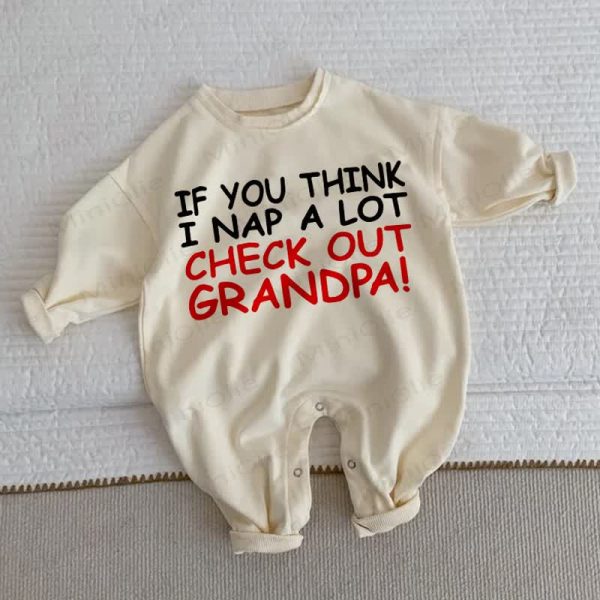 IF YOU THINK I NAP A LOT CHECK OUT MY GRANDPA! Baby Beige Romper