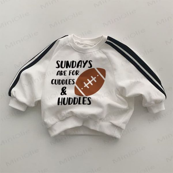 SUNDAYS ARE FOR CUDDLES & HUDDLES Baby Football Striped Side White Sweatshirt