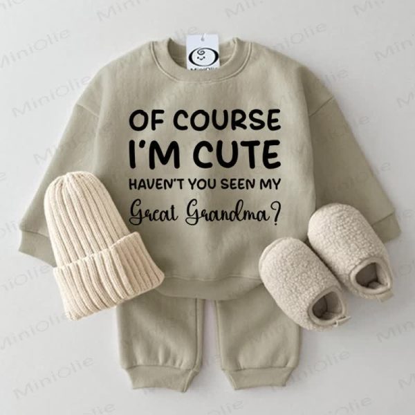 OF COURSE I'M CUTE HAVEN'T YOU SEEN MY GREAT GRANDMA Baby Grey Green 2-piece Set