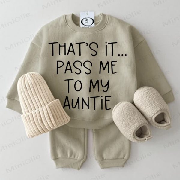 THAT'S IT... PASS ME TO MY AUNTIE Baby Sweatshirt 2-piece Grey Green Set