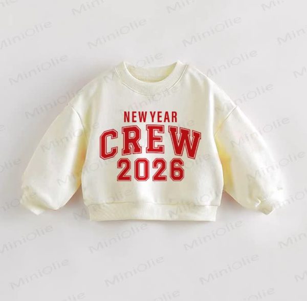 NEW YEAR CREW 2026 Baby Toddler Casual Sweatshirt