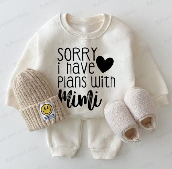 SORRY I HAVE PLANS WITH MIMI Baby Sweatshirt 2-piece White Set