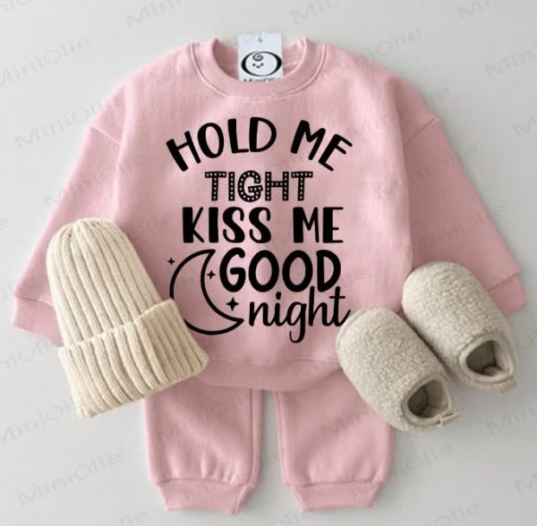 HOLD ME TIGHT KISS ME GOOD NIGHT Baby Sweatshirt 2-piece Pink Set