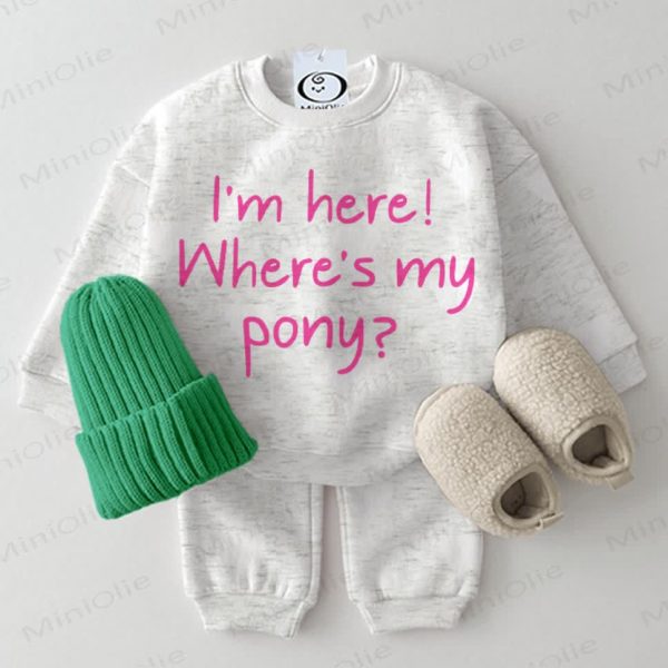 I'M HERE! WHERE'S MY PONY? Baby Sweatshirt 2-piece Grey Set