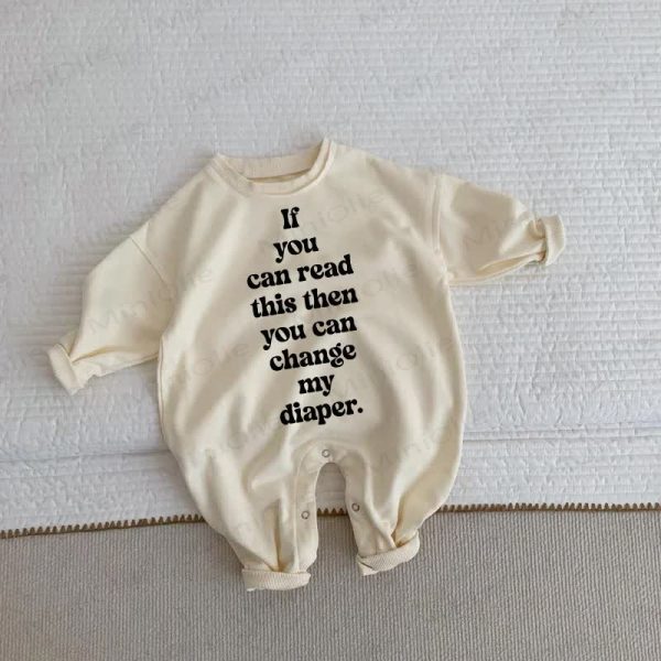 IF YOU CAN READ THIS THEN YOU CAN CHANGE MY DIAPER Baby Toddler Beige Romper