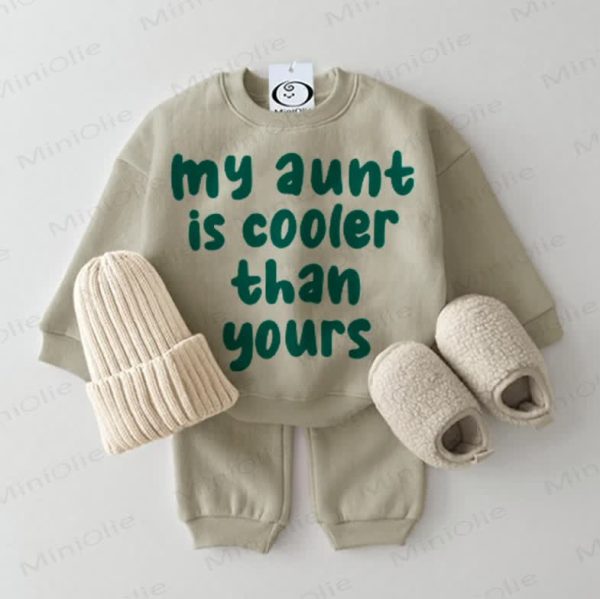 MY AUNT IS COOLER THAN YOURS Baby Sweatshirt 2-piece Set