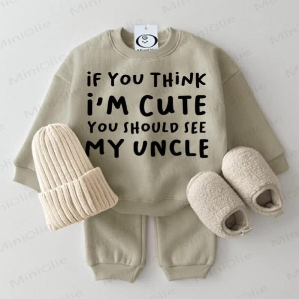 IF YOU THINK I'M CUTE YOU SHOULD SEE MY UNCLE Baby Grey Green 2-piece Set