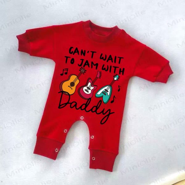 CAN'T WAIT TO JAM WITH DADDY Baby Red Romper