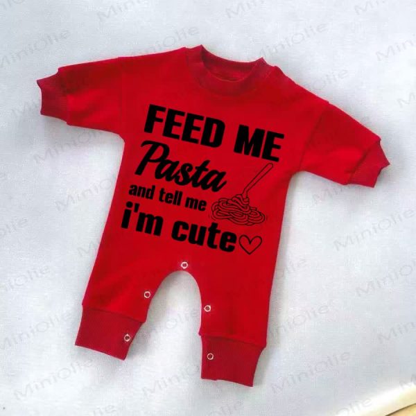 FEED ME PASTA AND TELL ME I'M CUTE Baby Red Romper