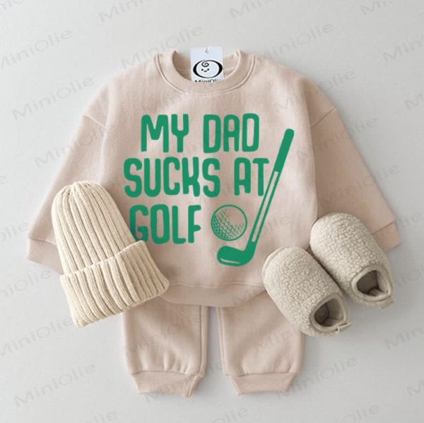 MY DAD SUCKS AT GOLF Baby Sweatshirt 2-piece Beige Set