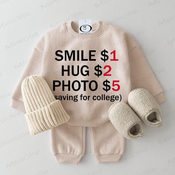 SMILE $1 HUG $2 PHOTO $5 (SAVING FOR COLLEGE) Baby Sweatshirt 2-piece Beige Set