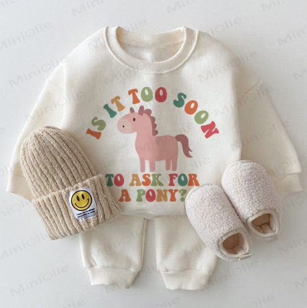 IS IT TOO SOON TO ASK FOR A PONY? Baby White Sweatshirt 2-piece Set