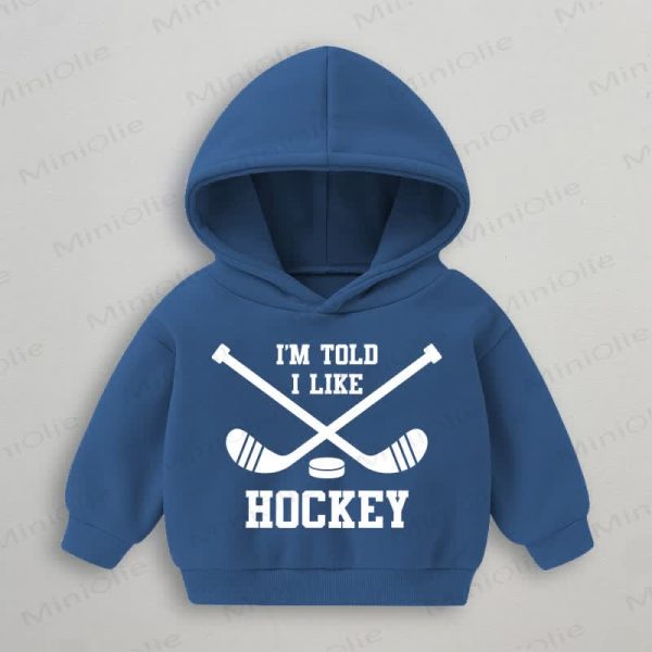 I'M TOLD I LIKE HOCKEY Baby Blue Sweatshirt