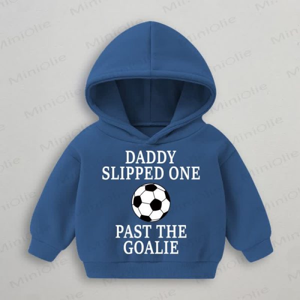 DADDY SLIPPED ONE PAST THE GOALIE Baby Blue Sweatshirt