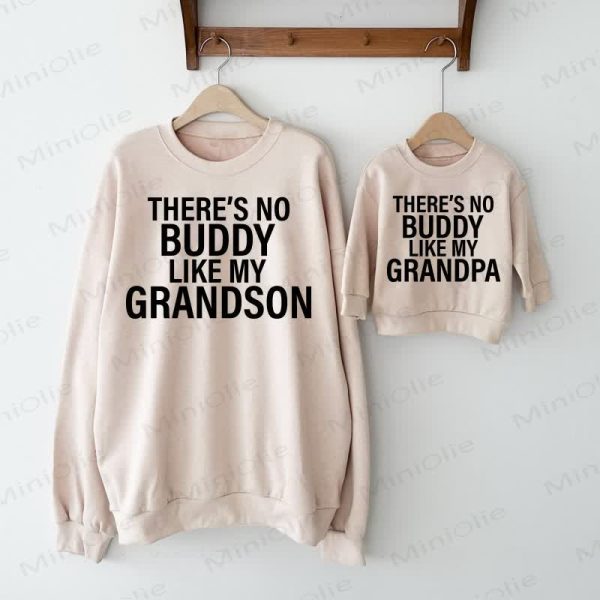 THERE'S NO BUDDY LIKE MY GRANDSON/GRANDPA Beige Family Sweatshirt
